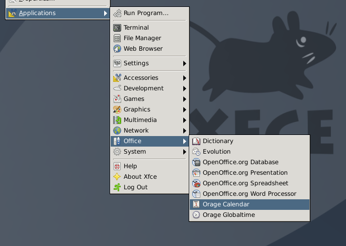 For starting orage from the desktop menu: "Office" and then click on "Orage".